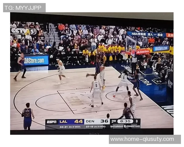 湖人对阵掘金第二场比赛精彩回顾及最终比分分析